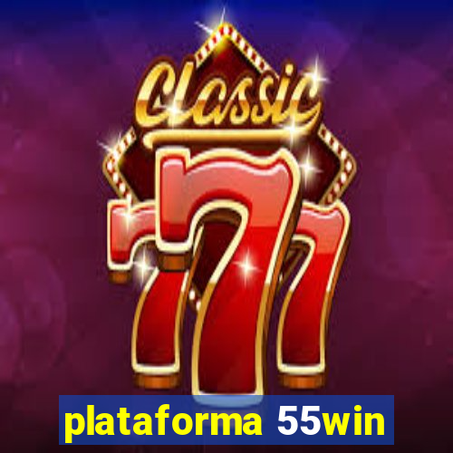 plataforma 55win